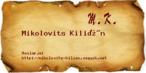 Mikolovits Kilián névjegykártya